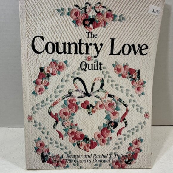VTG The Country Love Quilt Soft Cover Quilt Making 1989 - Picture 2 of 8